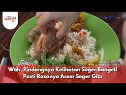 Wah, Pindangnya Kelihatan Seger Banget! Pasti Rasanya Asem Seger Gitu - BIKIN LAPER (2/5/25) P3