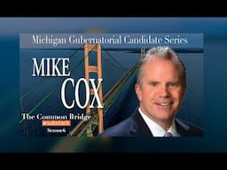 Richard Helppie's Common Bridge TV- EP 272 Mike Cox
