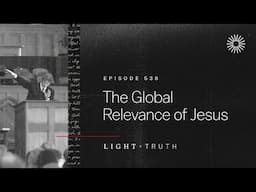 The Global Relevance of Jesus