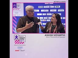 Ashish Vidyarthi shares his insights at the ETHRFutureSkills