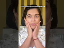 #waterproofsweatproofmakeup #waterproofmakeupforoilyskin #sweatproofmakeupforoilyskininsummer#shorts