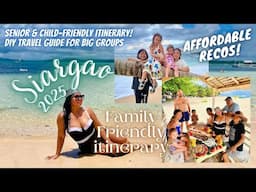 How To Travel In Siargao With Family (Senior & Child-Friendly Siargao Itinerary 2025) ARLI SABS