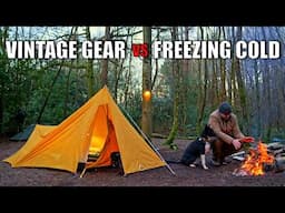 Camping in FREEZING Temperatures with vintage gear