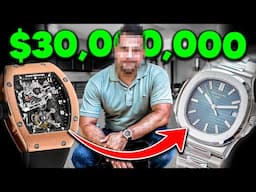 How He Made $30 Million Trading Watches