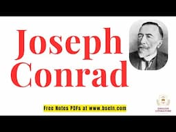 Joseph Conrad Simplified | Life, Works & Themes Explained with Dates