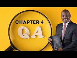 Q&A Session   Chapter 4   Ask Pastor Skeete