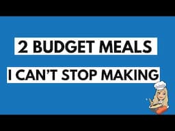 STAPLE MEALS THAT SAVE MY WALLET
