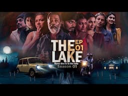 The Lake | Season 01 |  Episodes 01 | 2025-06-15 | TV Series | Rupavahini TeleDrama