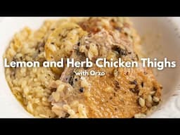 Crispy-Skin Chicken Thighs with Herbed Orzo