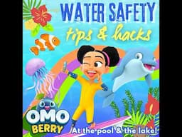 🌊🏄🏾‍♀️🌊 Water Safety Tips & Hacks 101: Positive Parenting Tips from OmoBerry #watersafety