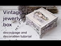 DIY Provence Style Jewelry Box With Vintage Lavender Design!