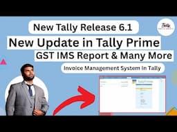 Tally Prime New Update Release 6.1 IMS ( Invoice Management System ) in tally and Many More update