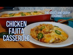 Homemade Chicken Fajita Casserole Made with a From Scratch Sauce | Tex-Mex Casserole