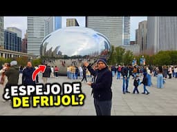 😱 ¿Que hace un FRIJOL GIGANTE en MEDIO de CHICAGO? Millennium Park