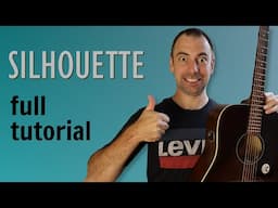How To Play Silhouette (Sungha Jung Arrangement)