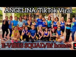 ANGELINA/Jonel Sagayno Remix/Dance Fitness/ E-Vibes Squad/choreo Riza Acosta