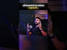 Exposed Many Haunted Locations💀 #shorts #ghost #exploringindia