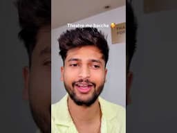 Theatre me bacche ne enjoy karwa diya 🥰