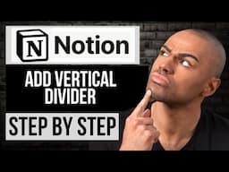 How to Add a Vertical Divider on Notion — Step by Step Notion Tutorial