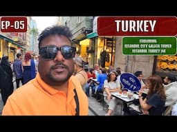 Istanbul City Tour - Galata Tower  - Istanbul Turkey EP- 05  🇹🇷