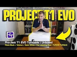 Pro-Ject T1 Evo Phono Turntable Unboxed | The Listening Post | TLPCHC TLPWLG