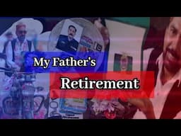 My Father's Retirement Vlog ✨ Rolex Gift ki🥰