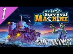SURVIVAL MACHINE:  Official Early Access - Ep1:  GETTING STARTED