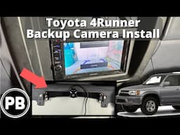 1996 - 2002 Toyota 4Runner Backup Camera Install