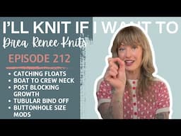 I’ll Knit If I Want To: Episode 212