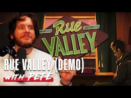 Rue Valley Demo Playthrough with PremierTwo (Pete)