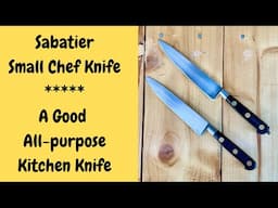 Sabatier Small Chef Knife - a great all-purpose kitchen knife