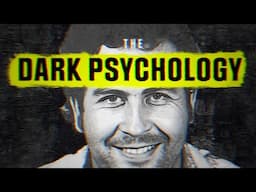 The Dark Psychology of Pablo Escobar