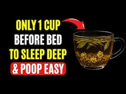 1 Cup of This Tea Before Bed Helps Seniors Sleep Deep, Poop Easy & Wake Up Energized