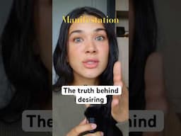 The truth behind desiring ⬆️ #manifestation #lawofattraction #spirituality #shorts #viral