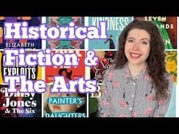 Artists in Historical Fiction- Book Recommendations about The Arts 📚 #ReadHistoricalFiction2025
