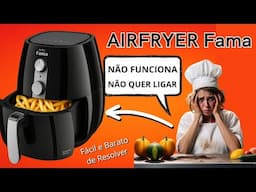 🔴Fritadeira Airfryer Fama Não Funciona e Não Liga Nada - COMO CONSERTAR FRITADEIRA AIRFRYER - FVM