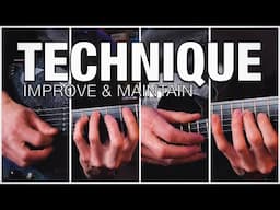 Complete Guitar Technique Primer – Build & Maintain Your Chops