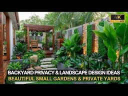 Backyard Privacy Solutions 🌱 Landscape Design Tips for Small Gardens & Private Yards