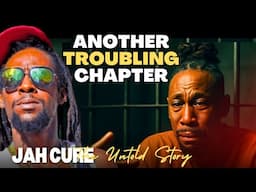 LATEST UPDATE: Jah Cure’s Legal Woes Worsen | Shocking Court Date Set for June 18