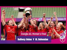 Railway Union v UL Bohemian - #EnergiaAIL Women's Div 1 Final 2025