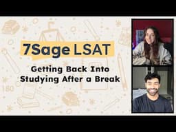 Your LSAT Questions Answered: How to Get Back Into Studying After a Break!