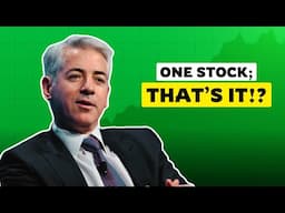 “One Stock Is All You Need in 2025” - Bill Ackman | Investment