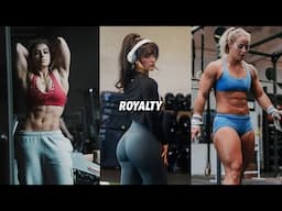 Royalty Alone - Female Fitness Motivation