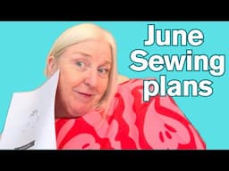 Sewing Projects & Plans for June: Get Ready for Summer!