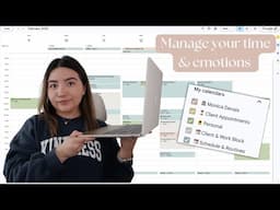 Time Management 101 | How to time block & set your schedule for success using google calendar