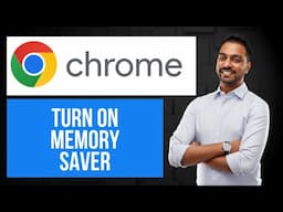 How to Turn On Memory Saver on Chrome (EASY Tutorial)