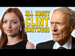 EVERYTHING you NEED to Know About Clint Eastwood for His 95th BIRTHDAY