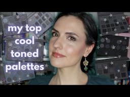 My Top Favorite Cool Toned Palettes!