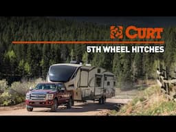 CURT 5th Wheel Hitches |  Stay Safe & Tow With The Best