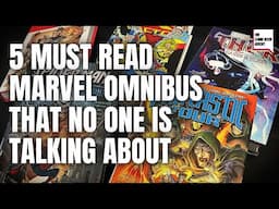 5 MUST READ Marvel Omnibus That No One Is Talking About | #comics #marvel #omnibus #marvelcomics